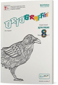ORTOGRAFFITI SP 8 JĘZYK POLSKI. ZESZYT ĆWICZEŃ 1