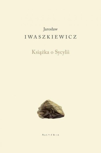 Książka o sycylii, Jarosław Iwaszkiewicz