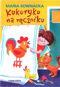 KUKURYKU NA RĘCZNIKU W.2019 SIEDMIORÓG