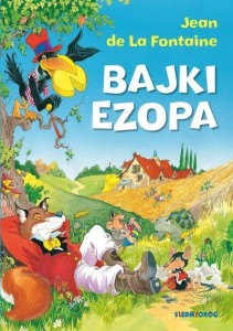 BAJKI EZOPA BR SIEDMIORÓG, JEANA DE LA FONTAINE