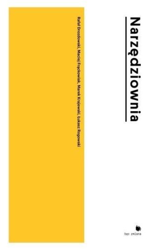 Narzędziownia, praca zbiorowa