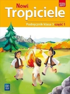 NOWI TROPICIELE SP 3 PODRĘCZNIK CZ.1 WSIP