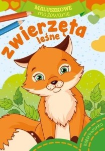 MALUSZKOWE MALOWANIE. ZWIERZĘTA LEŚNE