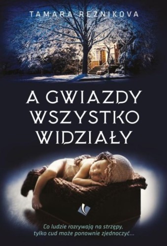 A gwiazdy wszystko widziały, Tamara Reznikova
