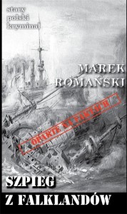 STARY POLSKI KRYMINAŁ. SZPIEG Z FALKLANDÓW