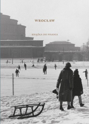 Wrocław. Książka do pisania, Mariusz Urbanek