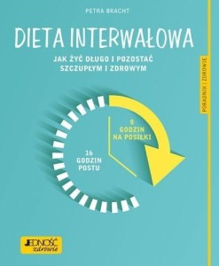 DIETA INTERWAŁOWA, DR PETRA BRACHT