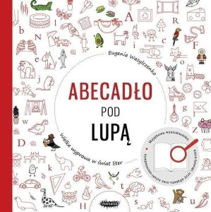 ABECADŁO POD LUPĄ, EUGENIA WASYLCZENKO