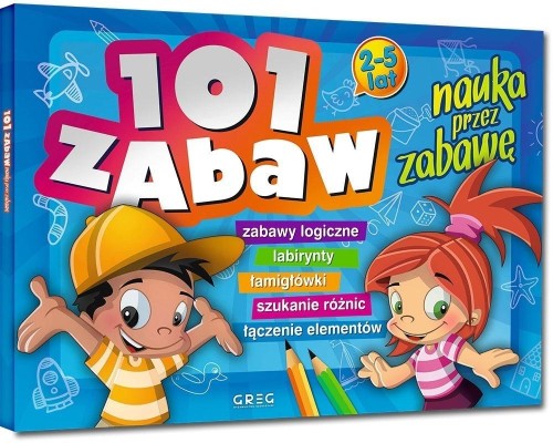 101 zabaw - nauka przez zabawę GREG, Ewa Sajek