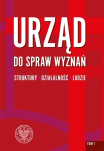 URZĄD DO SPRAW WYZNAŃ T.1, RED. RAFŁ ŁATKA