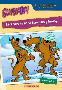SCOOBY-DOO! AKTA SPRAWY NR 3: STRASZLIWY SCOOBY