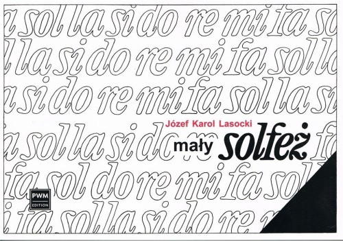 Mały solfeż w.2020, Józef Karol Lasocki