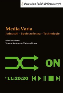 MEDIA VARIA. JEDNOSTKI SPOŁECZEŃSTWA...