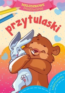 MALUSZKOWE MALOWANIE. PRZYTULASKI
