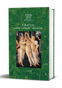 CHARYTY - RADOŚĆ, WDZIĘK, OPTYMIZM