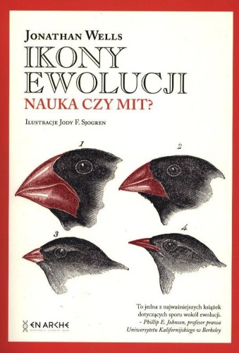 Ikony ewolucji. Nauka czy mit?, Jonathan Wells