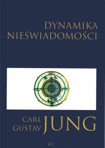 DYNAMIKA NIEŚWIADOMOŚCI, CARL GUSTAV JUNG