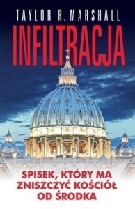 INFILTRACJA, TAYLOR R. MARSHALL