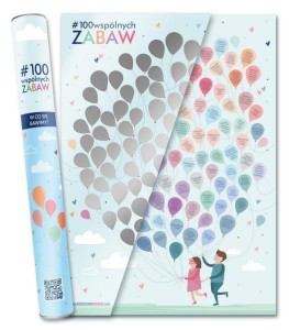 PLAKAT ZE ZDRAPKĄ DLA DZIECI #100WSPÓLNYCHZABAW