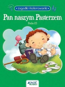 PAN NASZYM PASTERZEM. PSALM 23. ZAGADKI...