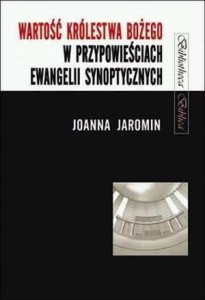 WARTOŚĆ KRÓLESTWA BOŻEGO W PRZYPOWIEŚCIACH...
