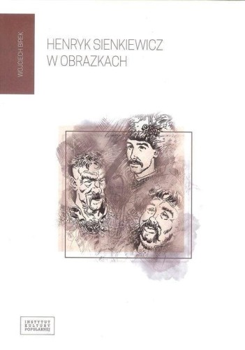 Henryk Sienkiewicz w obrazkach, Wojciech Birek