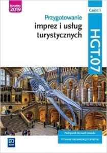 PRZYGOTOWANIE IMPREZ I USŁUG TURYST.HGT.07. CZ.1