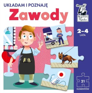 KAPITAN NAUKA. ZAWODY. UKŁADAM I POZNAJĘ