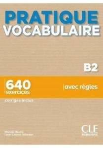 PRATIQUE VOCABULAIRE B2 PODRĘCZNIK + KLUCZ