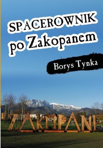 SPACEROWNIK PO ZAKOPANEM, BORYS TYNKA