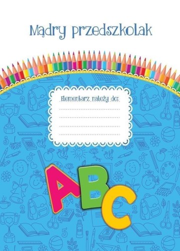 Mądry przedszkolak, praca zbiorowa