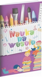 NAUKA NA WESOŁO, EWELINA GRZANKOWSKA