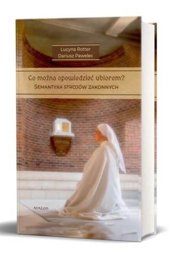 Co można opowiedzieć ubiorem? Semantyka strojów...