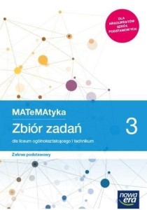 MATEMATYKA LO 3 ZP ZBIÓR ZADAŃ 2021 NE