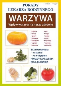 WARZYWA. WPŁYW WARZYW NA NASZE ZDROWIE