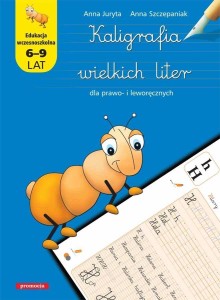 KALIGRAFIA WIELKICH LITER DLA PRAWO I LEWORĘCZNYCH