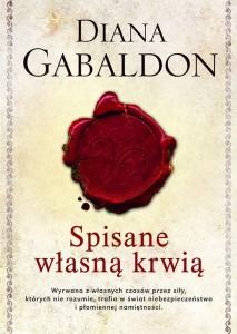 SPISANE WŁASNĄ KRWIĄ, DIANA GABALDON