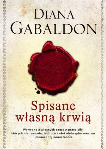 Spisane własną krwią, Diana Gabaldon