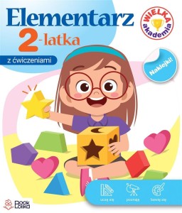 WIELKA AKADEMIA. ELEMENTARZ 2-LATKA