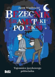 BEZECNIK GRAMATYKI POLSKIEJ