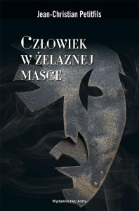 CZŁOWIEK W ŻELAZNEJ MASCE