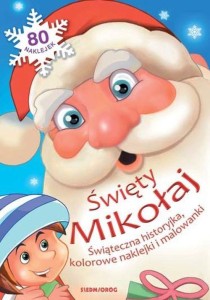 ŚWIĘTY MIKOŁAJ. ŚWIĄTECZNA HISTORYJKA