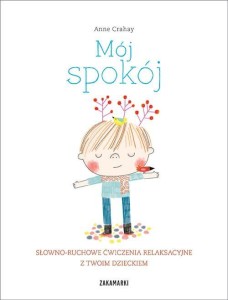 MÓJ SPOKÓJ, ANNE CRAHAY