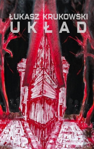 Układ, Łukasz Krukowski