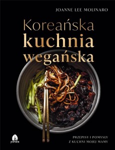 KOREAŃSKA KUCHNIA WEGAŃSKA JOANNE LEE MOLINARO PRE