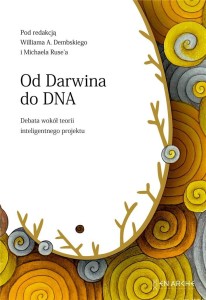 OD DARWINA DO DNA, WILLIAM A. DEMBSKI