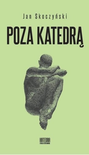 Poza katedrą, Jan Skoczyński