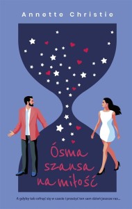 ÓSMA SZANSA NA MIŁOŚĆ