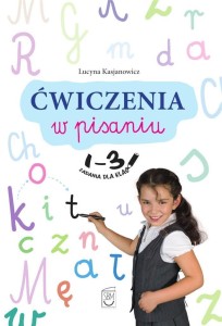 ĆWICZENIA W PISANIU, LUCYNA KASJANOWICZ