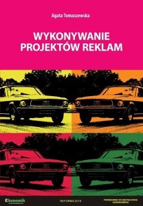WYKONYWANIE PROJEKTÓW REKLAM, AGATA TOMASZEWSKA